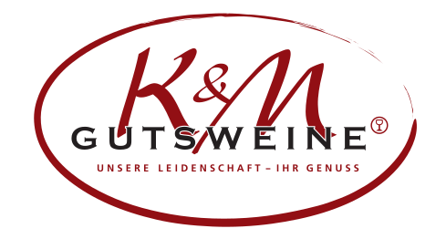 K&M Gutsweine – unsere Leidenschaft – Ihr Genuss